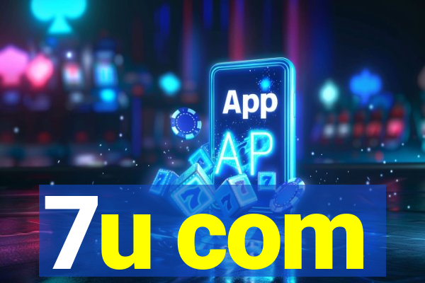 7u com